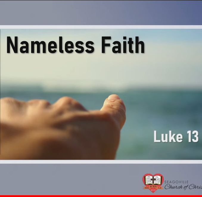 Nameless Faith Am Seagoville Church Of Christ